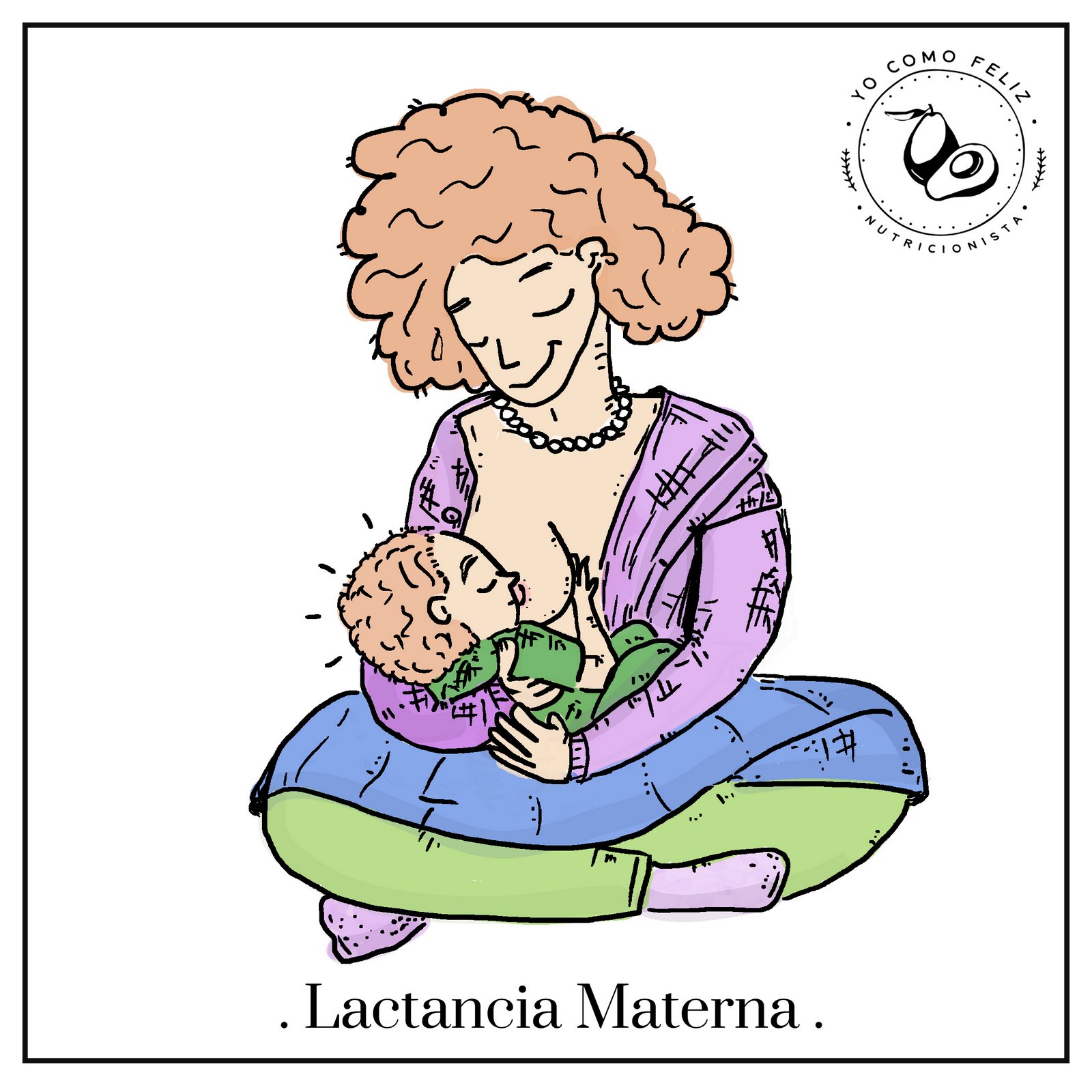 Semana Mundial de la Lactancia Materna - yocomofeliz