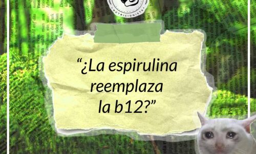 La espirulina no reemplaza la vitamina B12