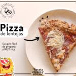 Pizza De Lentejas
